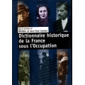 Michele e Jean Paul Cointet - Dictionnaire historique de la France sous l'occupation